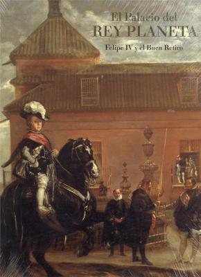 el-palacio-del-rey-planeta-felipe-iv-y-el-buen-retiro-