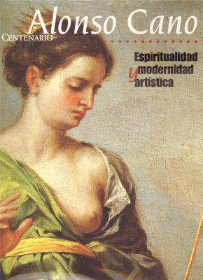alonso-cano-espiritualidad-y-modernidad-artistica-