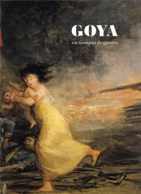goya-en-tiempos-de-guerra-