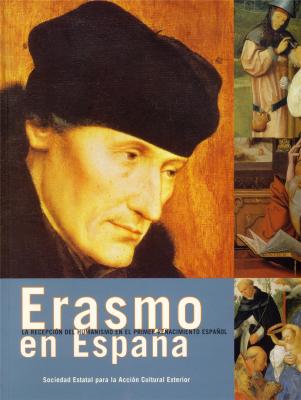 erasmo-en-espana-la-recepcion-del-humanismo-en-el-primer-renacimiento-espanol-