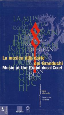 la-musica-alla-corte-dei-granduchi-