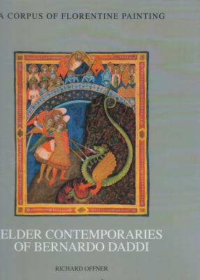 elder-contemporaries-of-bernardo-daddi-a-corpus-of-florentine-painting-