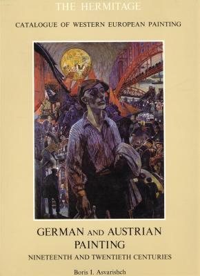 the-hermitage-catalogue-of-western-european-painting-german-and-austrian-painting-19th-and-20th