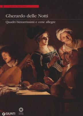 gherardo-delle-notti-quadri-bizzarrissimi-e-cene-allegre