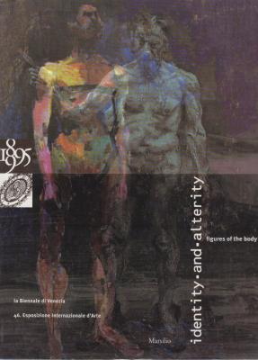 identity-and-alterity-figures-of-the-body-1895-1995-