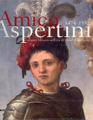 amico-aspertini-1474-1552-artista-bizzarro-nell-etÀ-di-dUrer-e-raffaello
