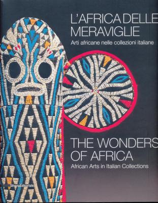 l-africa-delle-meraviglie-arti-africane-nelle-collezioni-italiane-the-wonders-of-africa-africa