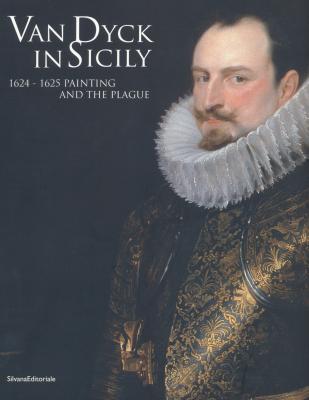 van-dyck-in-sicily-1624-1625-painting-and-the-plague