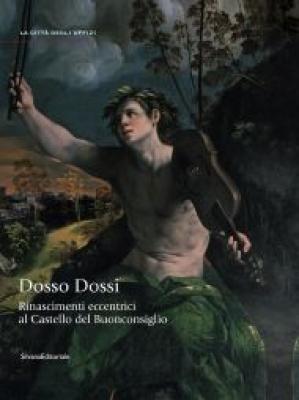dosso-dossi-rinascimenti-eccentrici-al-castello-del-buonconsiglio