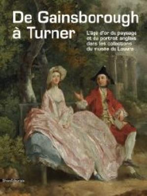 de-gainsborough-À-turner-l-Âge-d-or-du-paysage-et-du-portrait-anglais-dans-les-collections-du-louvre