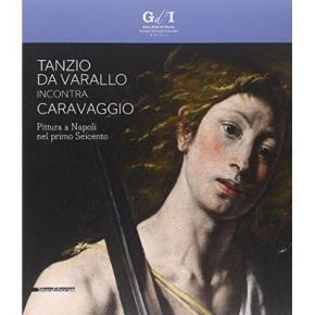 tanzio-da-varallo-incontra-caravaggio-pittura-a-napoli-nel-primo-seicento-