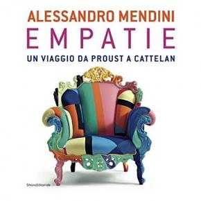 alessandro-mendini-empatie-un-viaggio-da-proust-a-cattelan