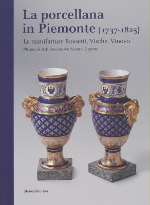 la-porcellana-in-piemonte-1737-1825-le-manifatture-rossetti-vische-vinovo