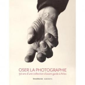oser-la-photographie-50-ans-d-une-collection-d-avant-garde-À-arles