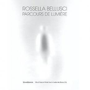 rossella-bellusci-parcours-de-lumiEre