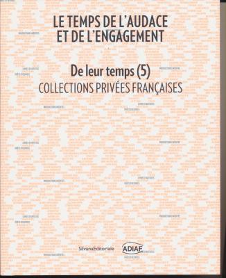 de-leur-temps-5-le-temps-de-l-audace-et-de-l-engagement