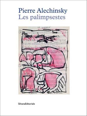 pierre-alechinsky-les-palimpsestes