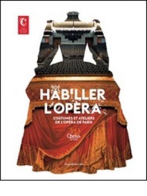 habiller-l-opEra-costumes-et-ateliers-de-l-opEra-de-paris