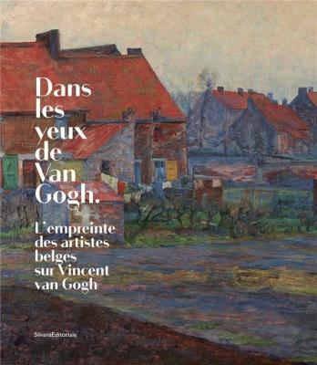 dans-les-yeux-de-van-gogh-l-empreinte-des-artistes-belges-sur-vincent-van-gogh