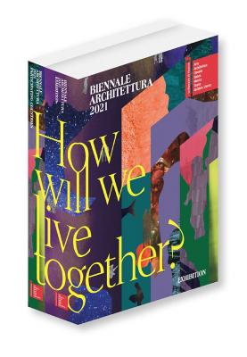 biennale-architettura-2021-how-will-we-live-together-
