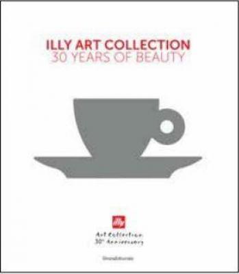 illy-art-collection-30-years-of-beauty