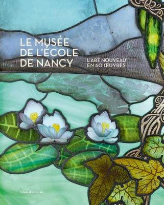 le-musee-de-l-ecole-de-nancy-l-art-nouveau-en-60-oeuvres