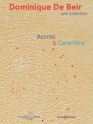 dominique-de-beir-une-collection-accroc-caractere