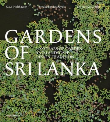 gardens-of-sri-lanka-2000-years-of-garden-and-landscape-design-tradition