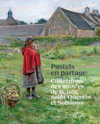 pastels-en-partage-collections-des-musees-de-reims-saint-quentin-et-soissons