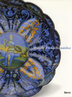 il-secolo-d-oro-della-maiolica-