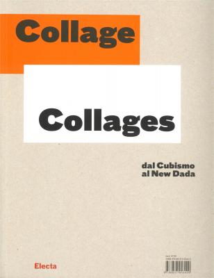 collage-collages-dal-cubismo-al-new-dada-