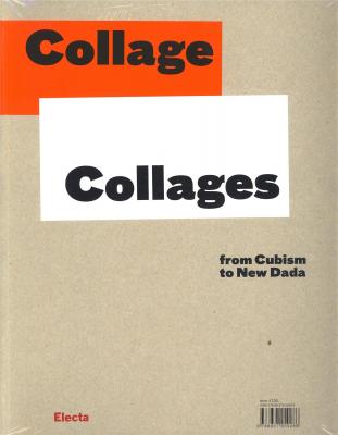 collage-collages-from-cubism-to-new-dada-