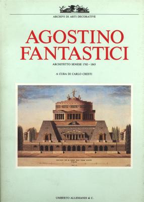 agostino-fantastici-1782-1845-architetto-senese-