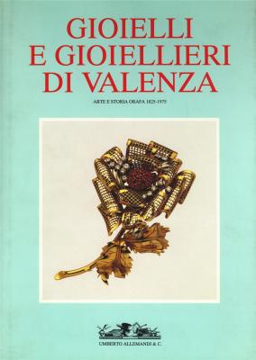 gioielli-e-gioiellieri-di-valenza-arte-et-storia-orafa-1825-1975-