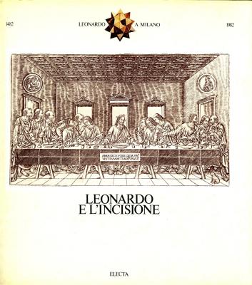 leonardo-e-l-incisione-stampe-derivate-da-leonardo-e-bramante-dal-xv-al-xix-s-