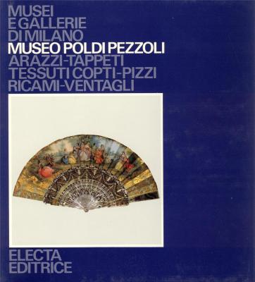 museo-poldi-pezzoli-arazzi-tappeti-tessuti-copti-pizzi-ricami-ventagli-