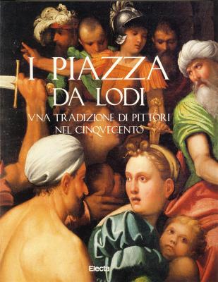 i-piazza-da-lodi-una-tradizione-di-pittori-nel-cinquecento-