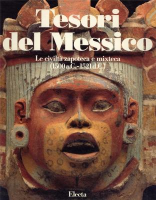 tesori-del-messico-le-civilta-zapoteca-e-mixteca-1500-a-c-1521-d-c-