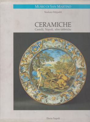 museo-di-san-martino-ceramiche-castelli-napoli-altre-fabriche-