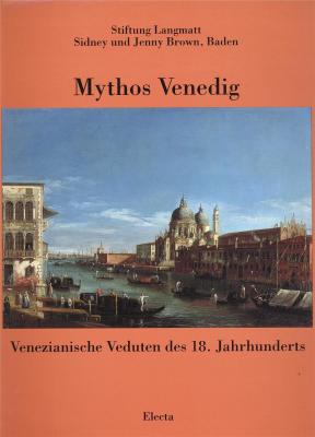 mythos-venedig-venezianische-veduten-des-18-jahrhunderts-
