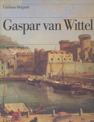 gaspar-van-wittel-l-opera-completa