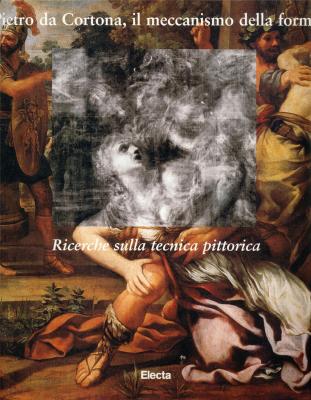 pietro-da-cortona-il-meccanismo-della-forma-ricerche-sulla-tecnica-pittorica-