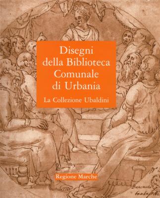 disegni-della-biblioteca-comunale-di-urbania-la-collezione-ubaldini-2-volumes-