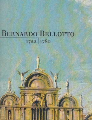 bernardo-bellotto-1722-1780-