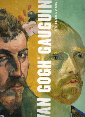 van-gogh-et-gauguin-l-ateler-du-midi-l-atelier-du-midi-brochE-