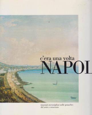 c-era-una-volta-napoli