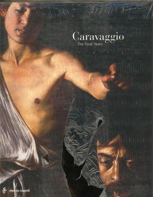 caravaggio-the-final-years-