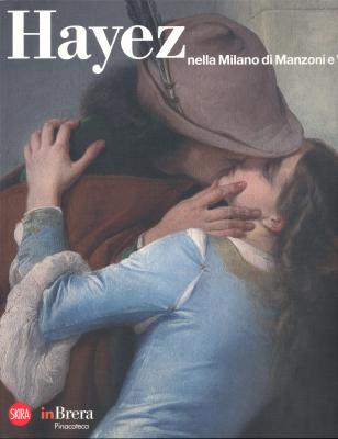 hayez-nella-milano-di-manzoni-e-verdi