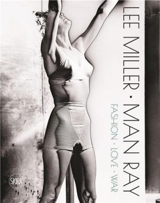 lee-miller-man-ray-fashion-love-war