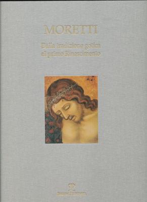 moretti-dalla-tradizione-gotica-al-primo-rinascimento
